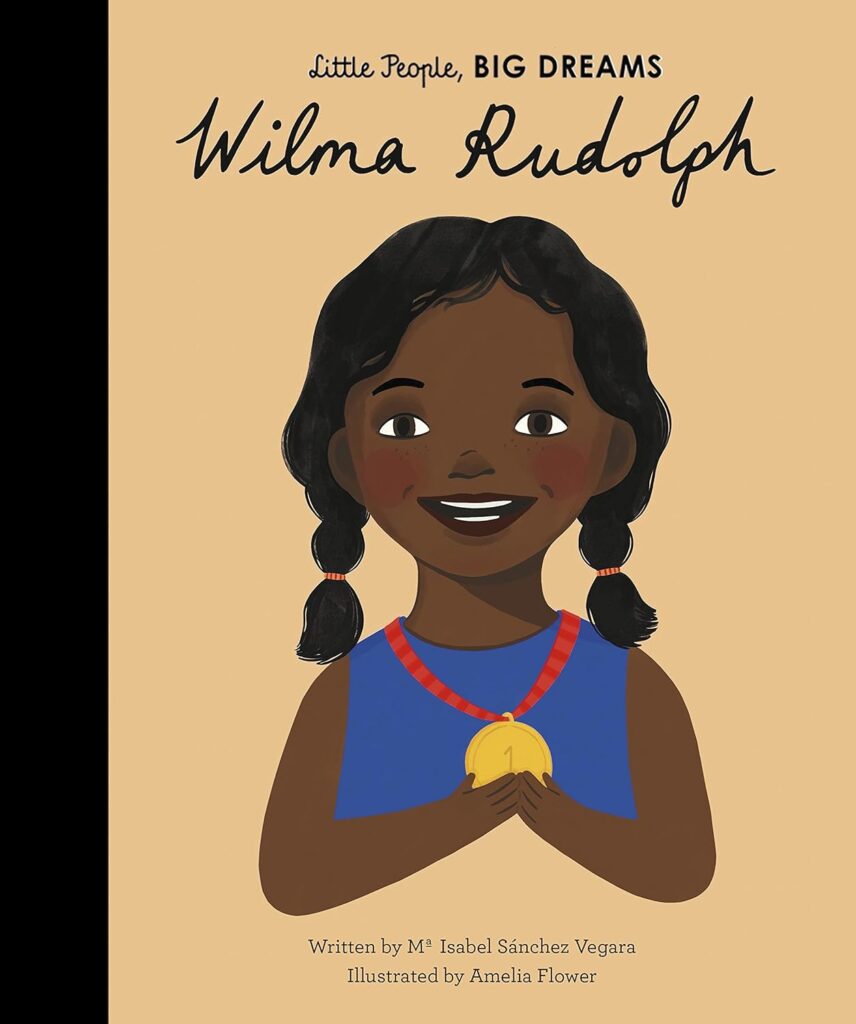 Wilma Rudolph big dreams 
